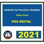 Agente PF Polícia Federal - Reta Final - PÓS EDITAL (CERS 2021)